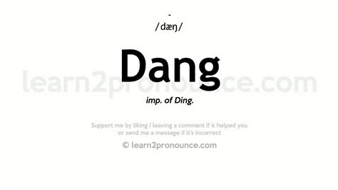 meaning ng da|DANG .